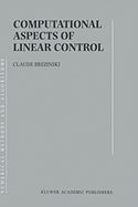 Computational Aspects of Linear Control