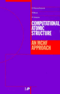 Computational Atomic Structure: An McHf Approach