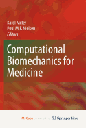 Computational Biomechanics for Medicine