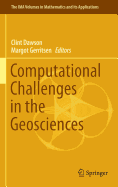 Computational Challenges in the Geosciences
