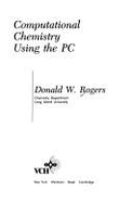 Computational Chemistry Using the PC
