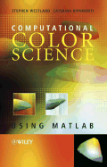 Computational Colour Science Using MATLAB
