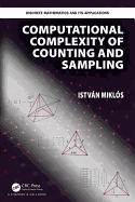 Computational Complexity of Counting and Sampling