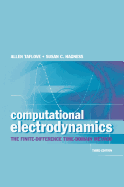 Computational Electrodynamics 3e