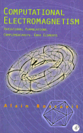 Computational Electromagnetism: Variational Formulations, Complementarity, Edge Elements