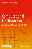 Computational Electronic Circuits: Simulation and Analysis with MATLAB�