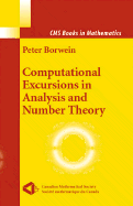 Computational Excursions in Analysis and Number Theory