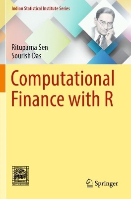 Computational Finance with R - Sen, Rituparna, and Das, Sourish