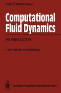 Computational Fluid Dynamics: An Introduction