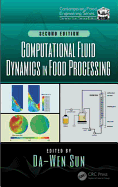 Computational Fluid Dynamics in Food Processing
