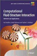 Computational Fluid-Structure Interaction: Methods and Applications