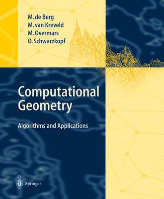 Computational Geometry - de Berg, M, and Berg, Mark D, and Schwartskopf, O