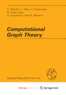 Computational Graph Theory