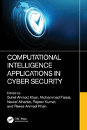 Computational Intelligence Applications in Cyber Security