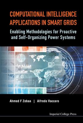 Computational Intelligence Applications in Smart Grids - Zobaa Ahmed F