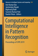 Computational Intelligence in Pattern Recognition: Proceedings of Cipr 2019
