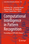 Computational Intelligence in Pattern Recognition: Proceedings of CIPR 2024, Volume 1