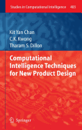 Computational Intelligence Techniques for New Product Design