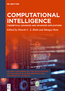 Computational Intelligence: Theoretical Advances and Advanced Applications