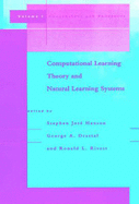 Computational Learning Theory and Natural Learning Systems, Volume 1: Constraints and Prospects - Drastal, George (Editor), and Hanson, Stephen Jos� (Editor), and Rivest, Ronald L (Editor)