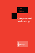Computational Mechanics '95: Volume 1 and Volume 2 Theory and Applications