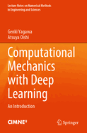 Computational Mechanics with Deep Learning: An Introduction