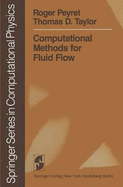 Computational Methods for Fluid Flow - Peyret, Roger, and Taylor, Thomas D