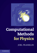 Computational Methods for Physics