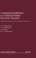 Computational Methods in Condensed Matter: Electronic Structure