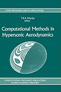 Computational Methods in Hypersonic Aerodynamics
