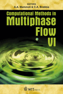 Computational Methods in Multiphase Flow