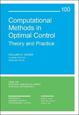 Computational Methods in Optimal Control: Theory and Practice - Hager, William W