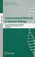 Computational Methods in Systems Biology: 7th International Conference, Cmsb 2009