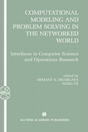 Computational Modeling and Problem Solving in the Networked World: Interfaces in Computer Science and Operations Research