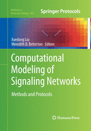 Computational Modeling of Signaling Networks