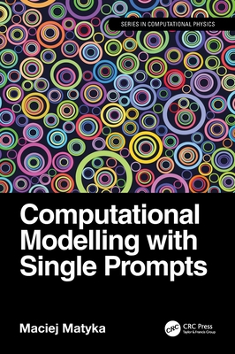 Computational Modelling with Single Prompts - Matyka, Maciej