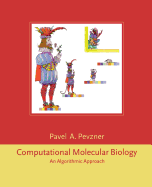 Computational Molecular Biology: An Algorithmic Approach