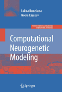 Computational Neurogenetic Modeling