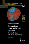 Computational Partial Differential Equations: Numerical Methods and Diffpack Programming