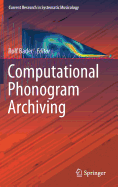Computational Phonogram Archiving