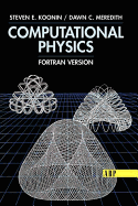 Computational Physics: FORTRAN Version