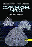 Computational Physics: FORTRAN Version