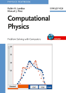 Computational Physics: Problem Solving with Computers