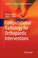 Computational Radiology for Orthopaedic Interventions