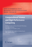 Computational Science and High Performance Computing: Russian-German Advanced Research Workshop, Novosibirsk, Russia, September 30 to October 2, 2003