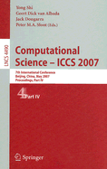 Computational Science - Iccs 2007: 7th International Conference, Beijing China, May 27-30, 2007, Proceedings, Part IV