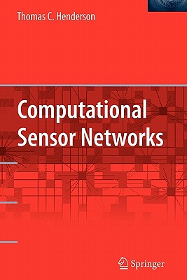 Computational Sensor Networks - Henderson, Thomas