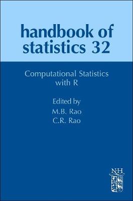Computational Statistics with R - Rao, Marepalli B. (Volume editor), and Rao, C.R. (Volume editor)