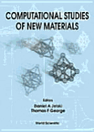 Computational Studies of New Materials