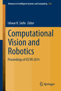 Computational Vision and Robotics: Proceedings of Iccvr 2014